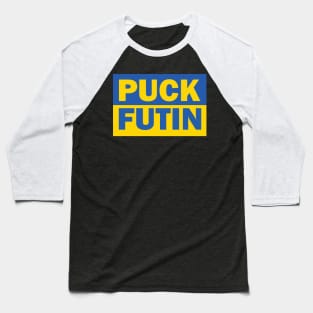 Puck Futin Ukrainian Flag Baseball T-Shirt